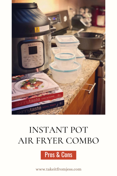 Instant Pot Air Fryer Combo The Pros & Cons Take It From Jess
